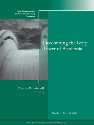 cover image of Decentering the Ivory Tower of Academia